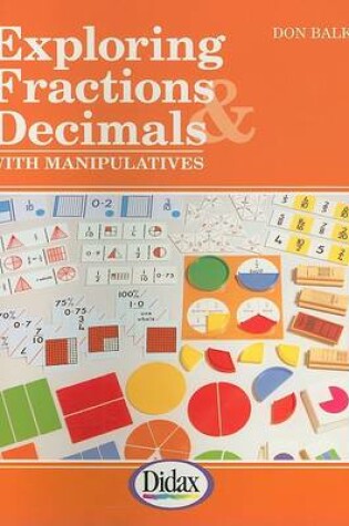 Cover of Exploring Fractions & Decimals with Manipulatives