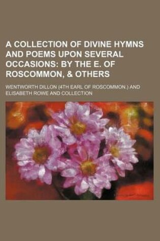 Cover of A Collection of Divine Hymns and Poems Upon Several Occasions