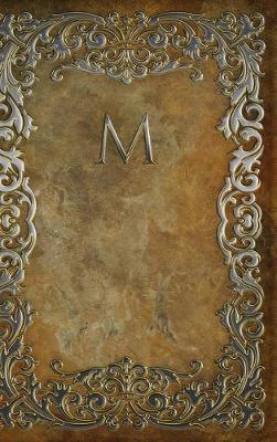 Book cover for Monogram M Notebook [rustic One]