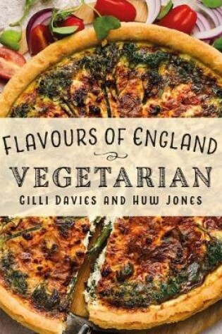 Cover of Flavours of England: Vegetarian