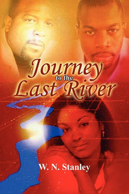 Book cover for Journey to the Last River