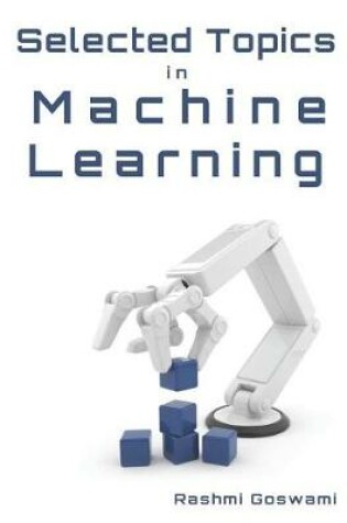 Cover of Selected Topics in Machine Learning