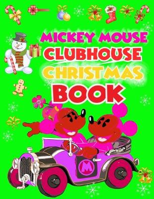 Book cover for Mickey Mouse Clubhouse Christmas Book