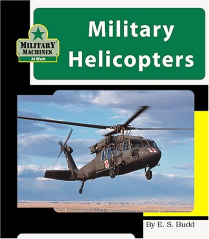 Cover of Military Helicopters