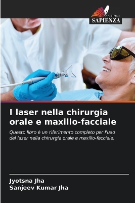 Book cover for I laser nella chirurgia orale e maxillo-facciale