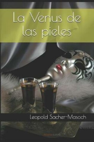 Cover of La Venus de Las Pieles