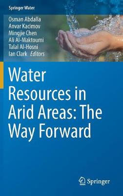 Cover of Water Resources in Arid Areas: The Way Forward