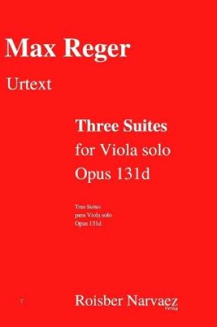 Cover of Three Suites for Viola solo. Opus 131d