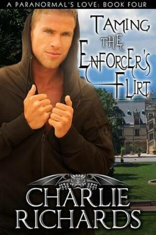 Cover of Taming the Enforcer's Flirt