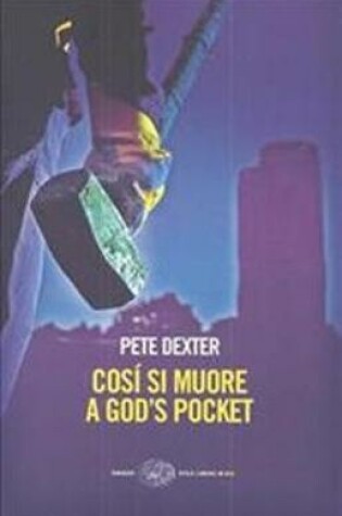 Cover of Cosi' si muore a God's pocket