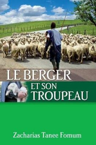 Cover of Le Berger Et Son Troupeau