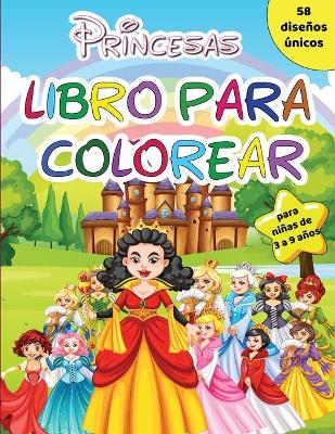 Book cover for Libro para colorear de princesas para niñas de 3 a 9 años