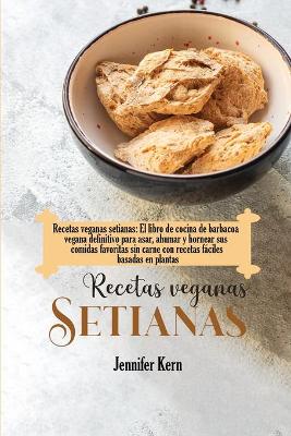 Book cover for Recetas veganas setianas