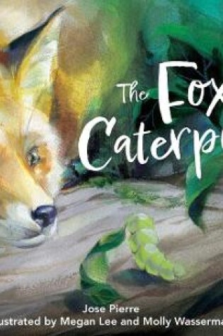 Cover of The Fox and the Caterpillar