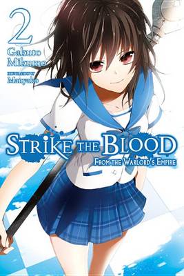 Book cover for Strike the Blood, Vol. 2
