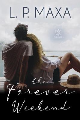 Book cover for The Forever Weekend