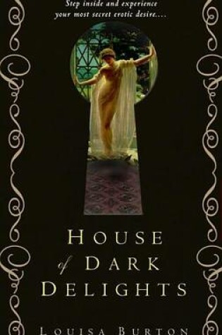 Cover of House of Dark Delights