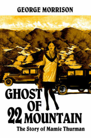 Cover of Ghost of 22 Mountain