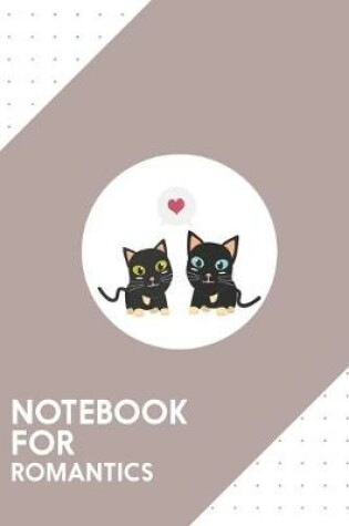 Cover of Notebook for Romantics