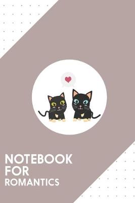 Book cover for Notebook for Romantics