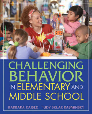 Book cover for Challenging Behavior in Elementary and Middle School