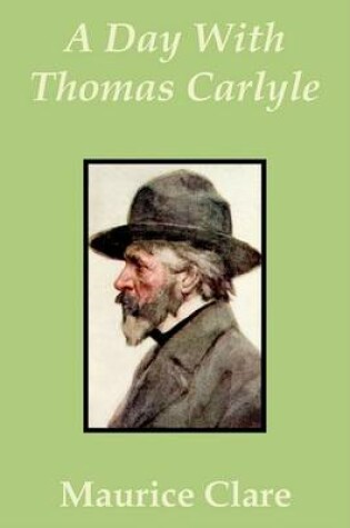 Cover of A Day with Thomas Carlyle