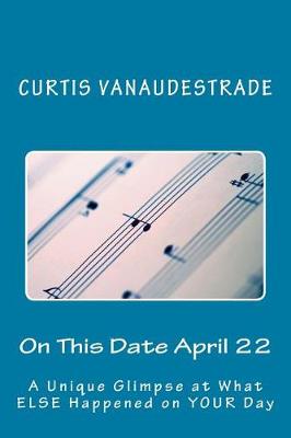 Book cover for On This Date April 22