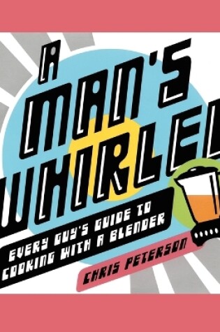 Cover of A Man's Whirled