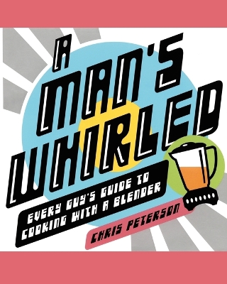 Book cover for A Man's Whirled