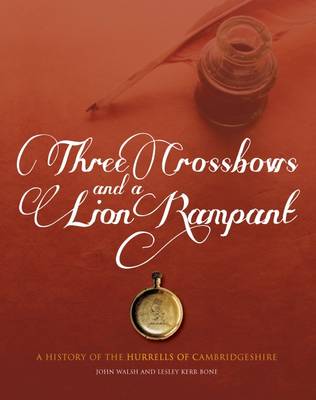 Book cover for Three Crossbows and a Lion Rampant