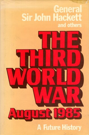 Cover of The Third World War - A Future History