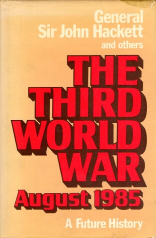 Book cover for The Third World War - A Future History