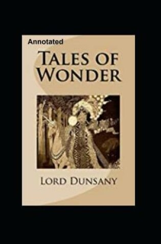 Cover of Tales of Wonder (Annotated)