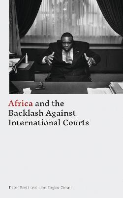 Book cover for Africa and the Backlash Against International Courts