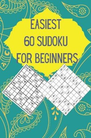 Cover of Easiest 60 Sudoku for Beginners