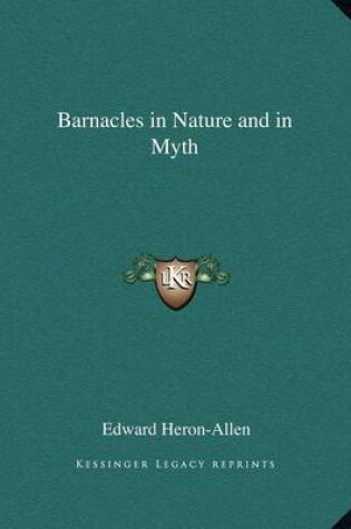 Cover of Barnacles in Nature and in Myth