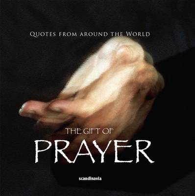 Cover of The Gift of Prayer (Quotes)