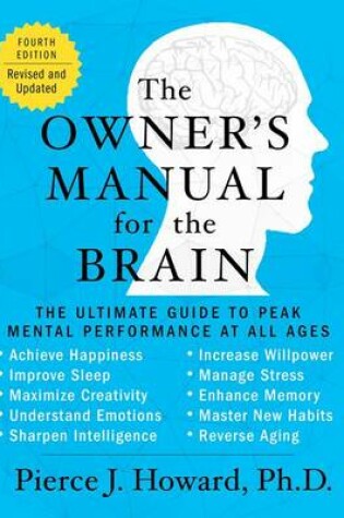 Cover of The Owner's Manual for the Brain (4th Edition)