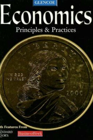 Cover of Student Edition: SE Economics Principles & Practices