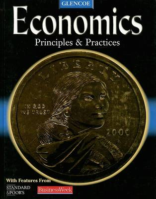 Book cover for Student Edition: SE Economics Principles & Practices