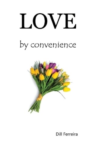 Cover of Love by convenience