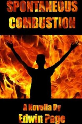 Cover of Spontaneous Combustion