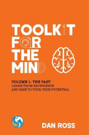 Cover of Toolkit for the Mind, Volume 1: The Past