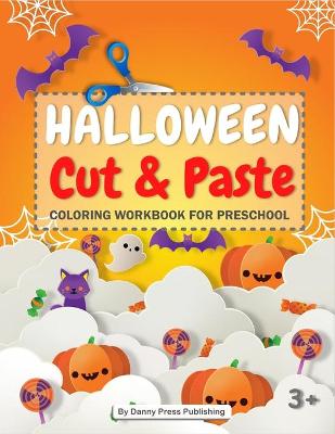 Book cover for Halloween Cut and Paste Preschool Activity Workbook