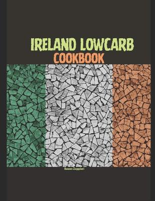 Book cover for Ireland Lowcarb Cookbook