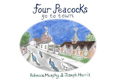 Book cover for Four Peacocks Go To Town