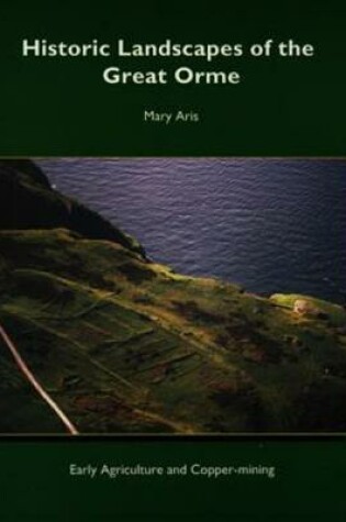 Cover of Historic Landscapes of the Great Orme