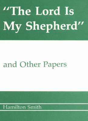 Book cover for Lord is My Shepherd and Other Papers