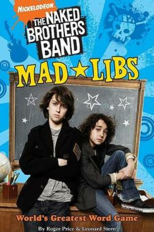 Cover of The Naked Brothers Band Mad Libs