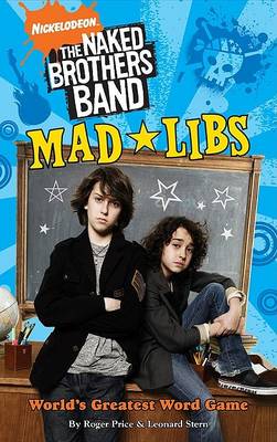 Cover of The Naked Brothers Band Mad Libs